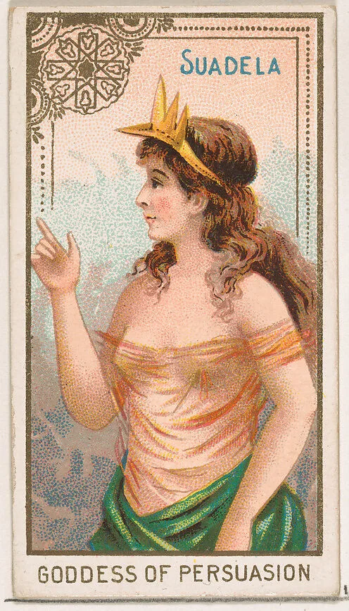 Suadela, Goddess of Persuasion, from the Goddesses of the Greeks and Romans series (N188) issued by Wm. S. Kimball & Co. — Ketterlinus Lithography Company|William S. Kimball & Company