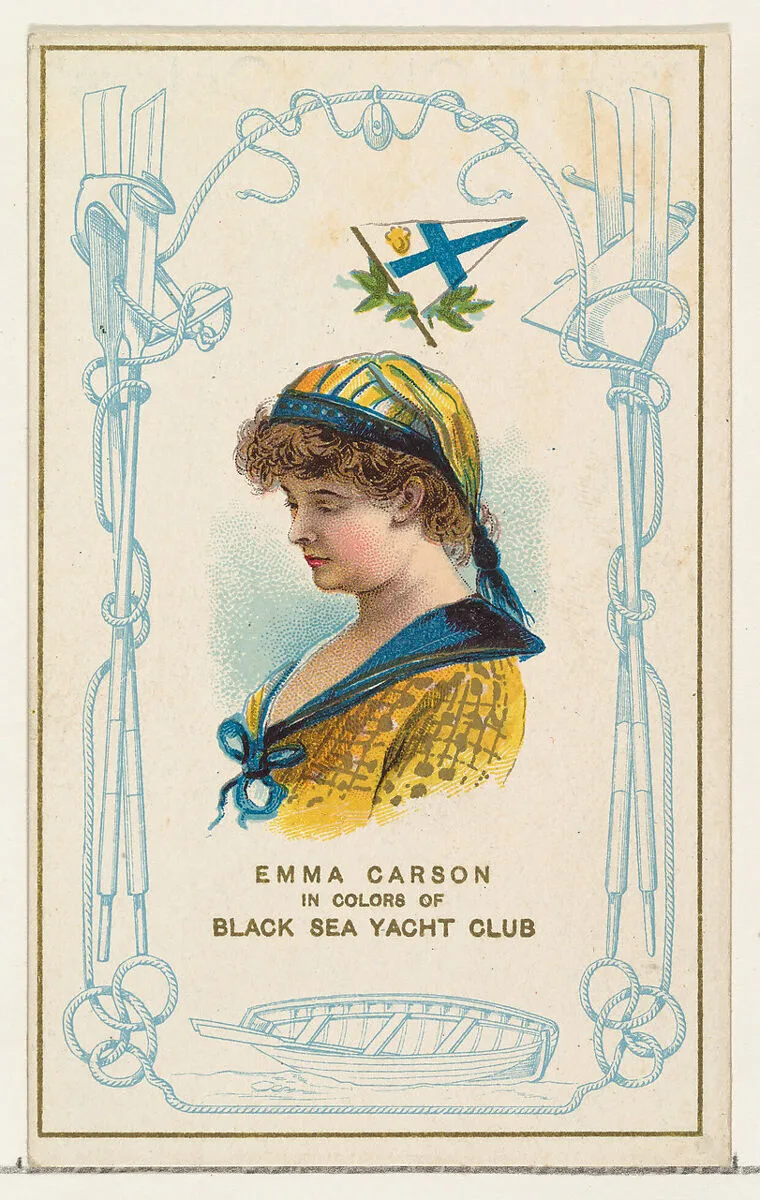 Emma Carson in Colors of Black Sea Yacht Club, from the Yacht Colors of the World series (N140) issued by Duke Sons & Co. to promote Honest Long Cut Tobacco — W. Duke, Sons & Co.