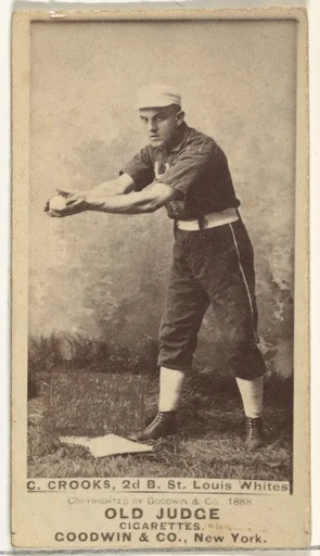 Crooks, 2nd Base, St. Louis Whites, from the Old Judge series (N172) for Old Judge Cigarettes