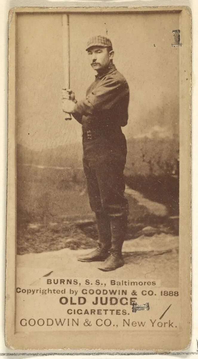 Burns, Shortstop, Baltimore Orioles, from the Old Judge series (N172) for Old Judge Cigarettes — Goodwin & Company