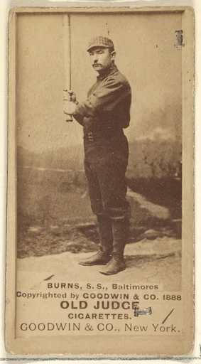 Burns, Shortstop, Baltimore Orioles, from the Old Judge series (N172) for Old Judge Cigarettes