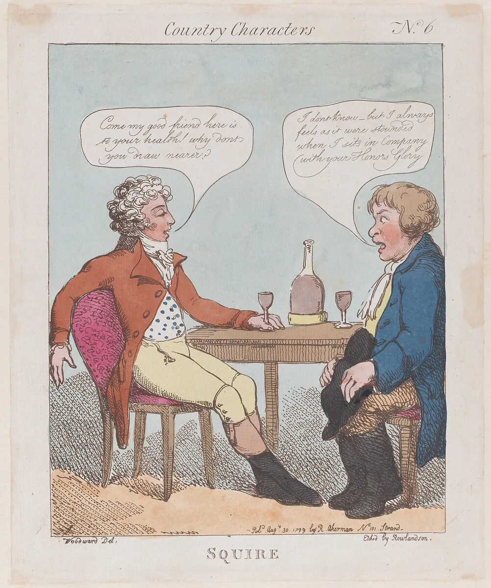 Squire — Thomas Rowlandson|Rudolph Ackermann, London|George Murgatroyd Woodward