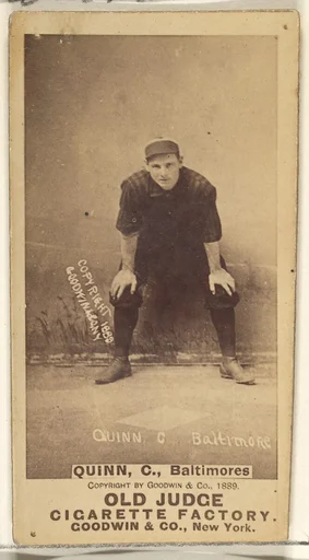 Quinn, Catcher, Baltimore Orioles, from the Old Judge series (N172) for Old Judge Cigarettes