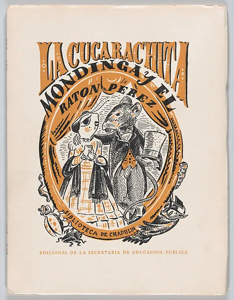 A children's book: 'La Cucarachita Mondinga y el Ratón Pérez', from the series "Biblioteca de 'Chapulin'" — Fernán Caballero|Julio Prieto Posadas|Secretaría de Educación Pública, Mexico