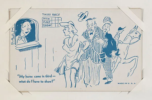 "My horse came in third -- what do I have to show?" from Exhibit Comics Cards (W431) — Unknown