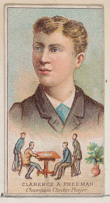 Clarence A. Freeman, Champion Checker Player, Champion Oarsman of the World, from the Champions of Games and Sports series (N184, Type 2) issued by W.S. Kimball & Co. — W.S. Kimball & Co.