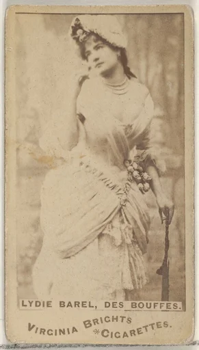Lydie Barel, Des Bouffes, from the Actors and Actresses series (N45, Type 1) for Virginia Brights Cigarettes