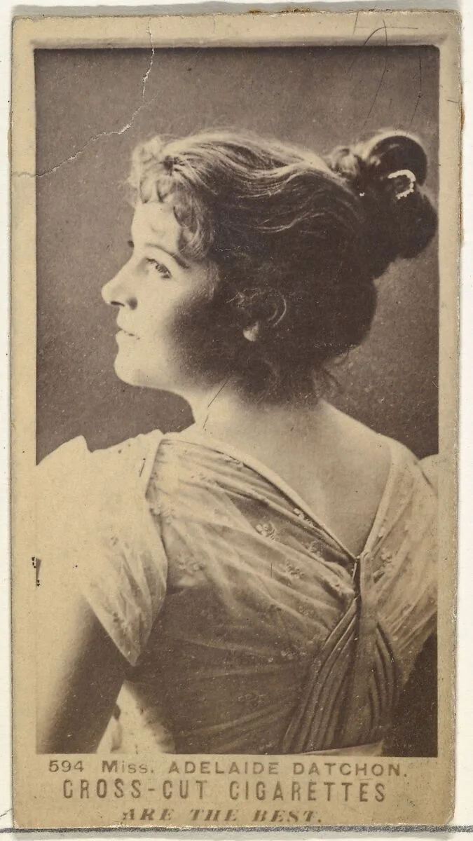 Card Number 594, Miss Adelaide Datchon, from the Actors and Actresses series (N145-3) issued by Duke Sons & Co. to promote Cross Cut Cigarettes — W. Duke, Sons & Co.