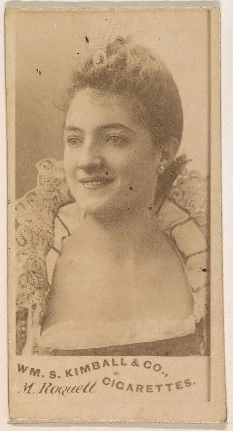 M. Roquell, from the Actresses series (N203) issued by Wm. S. Kimball & Co. — William S. Kimball & Company