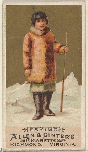 Eskimo, from the Natives in Costume series (N16) for Allen & Ginter Cigarettes Brands