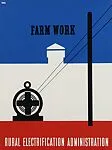 "FARM WORK / RURAL ELECTRIFICATION ADMINISTRATION" — Lester Beall