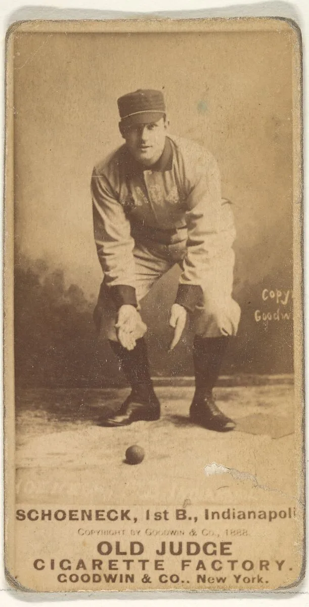 Schoeneck, 1st Base, Indianapolis, from the Old Judge series (N172) for Old Judge Cigarettes — Goodwin & Company