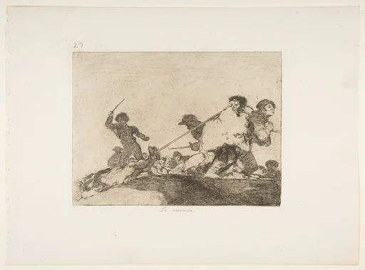 Plate 29 from "The Disasters of War" (Los Desastres de la Guerra): 'He deserved it' (Lo merecia)