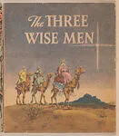 The Three Wise Men from Bible Story booklets (W606) — Unknown