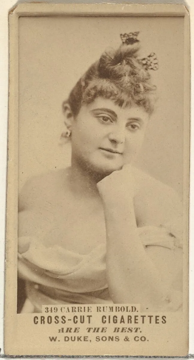 Card Number 349, Carrie Rumbold, from the Actors and Actresses series (N145-3) issued by Duke Sons & Co. to promote Cross Cut Cigarettes — W. Duke, Sons & Co.