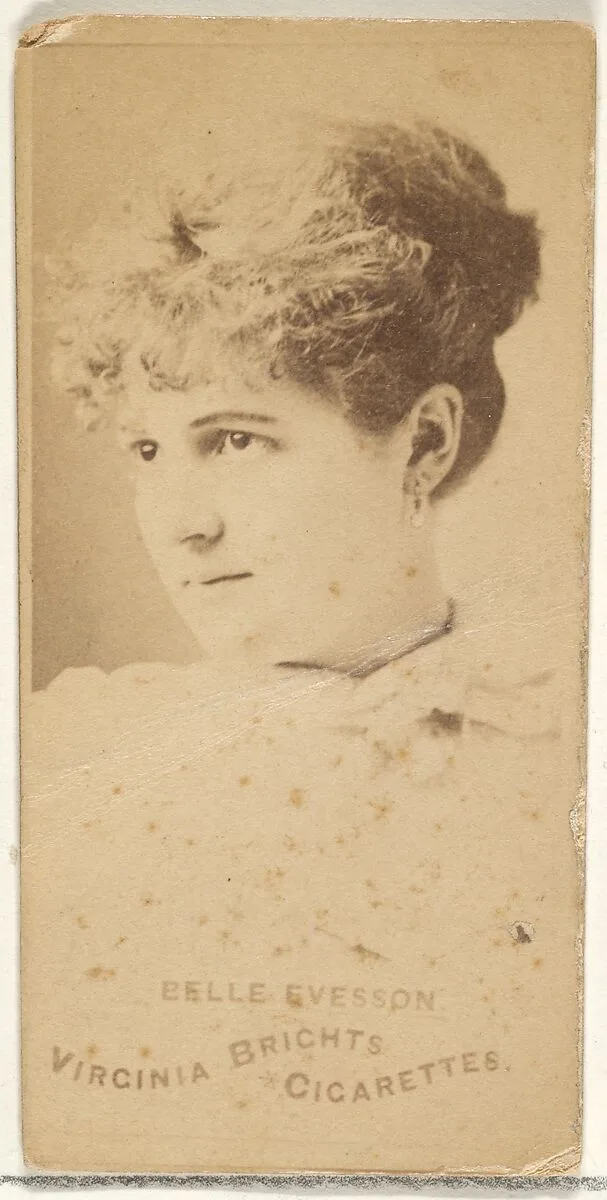 Belle Evesson, from the Actors and Actresses series (N45, Type 1) for Virginia Brights Cigarettes — Allen & Ginter