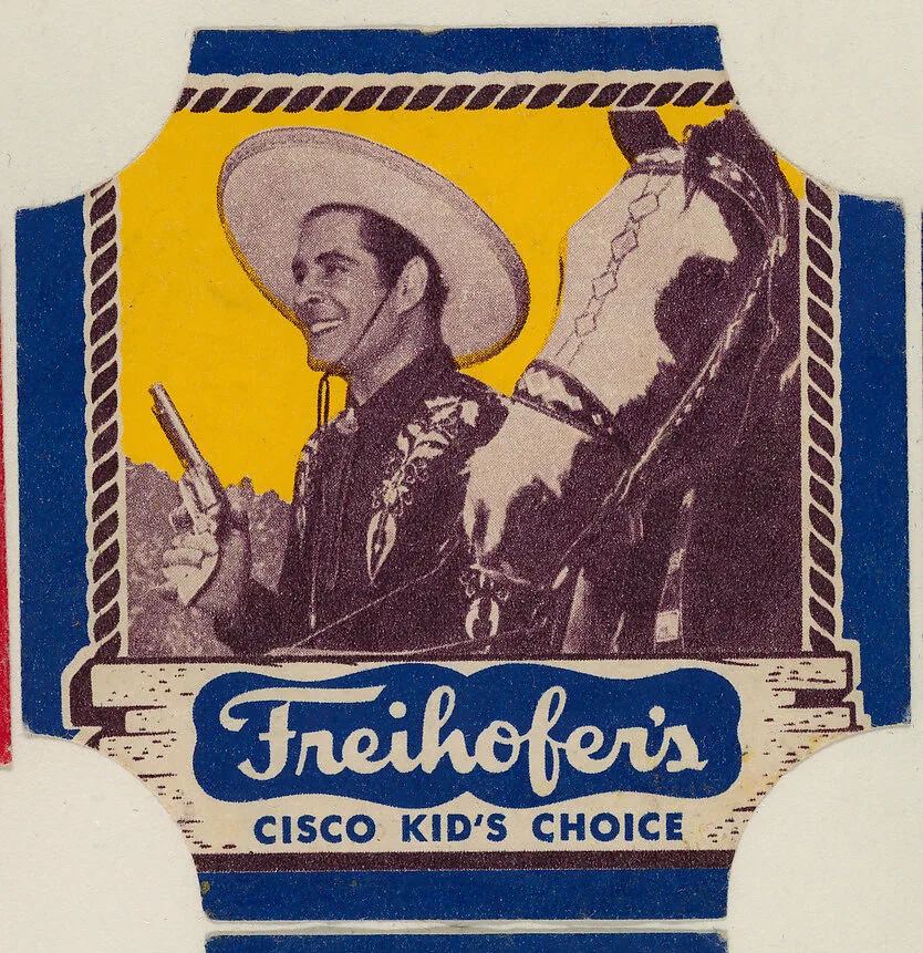 Cisco Kid (blue border set), from the Bread End Labels series (D290-4) issued by Freihofers Baking Company — Freihofer Baking Company