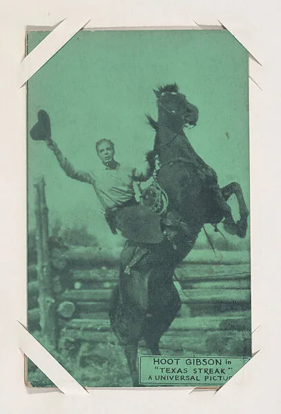 Hoot Gibson in "Texas Streak" from Western Stars or Scenes Exhibit Cards series (W412) — Unknown