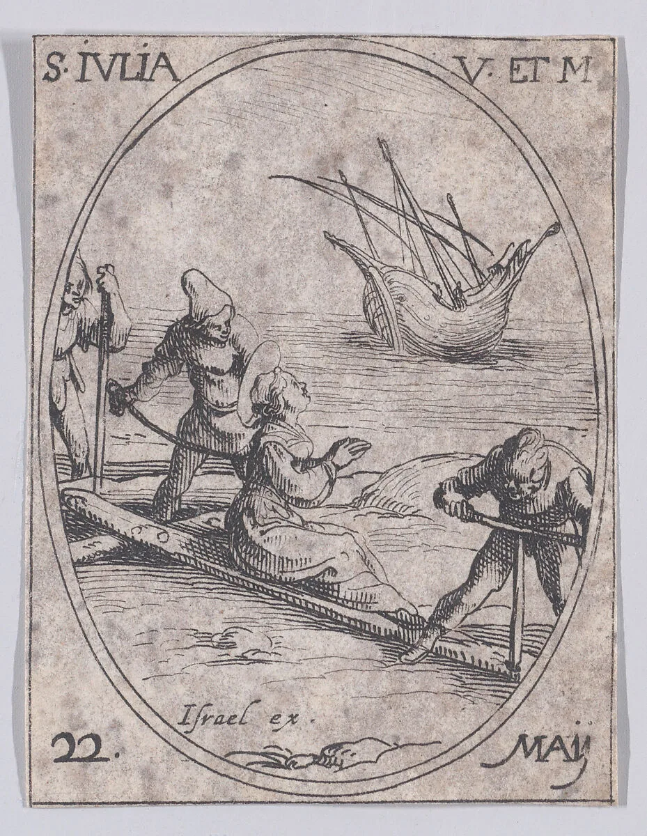 Ste. Julie, vierge et martyre (St. Julia, Virgin and Martyr), May 22nd, from "Les Images De Tous Les Saincts et Saintes de L'Année" (Images of All of the Saints and Religious Events of the Year) — Jacques Callot|Israël Henriet