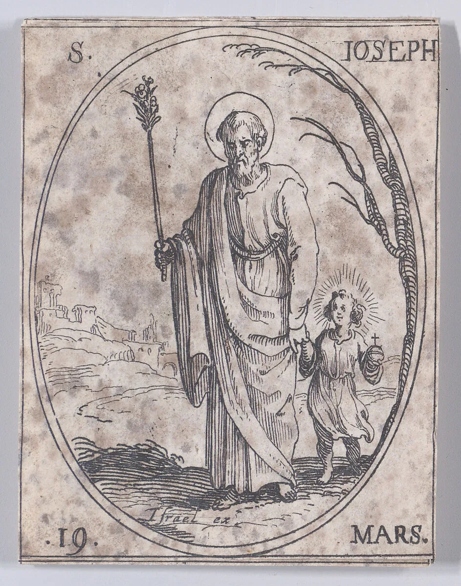 St. Joseph, March 19th, from "Les Images De Tous Les Saincts et Saintes de L'Année" (Images of All of the Saints and Religious Events of the Year) — Jacques Callot|Israël Henriet