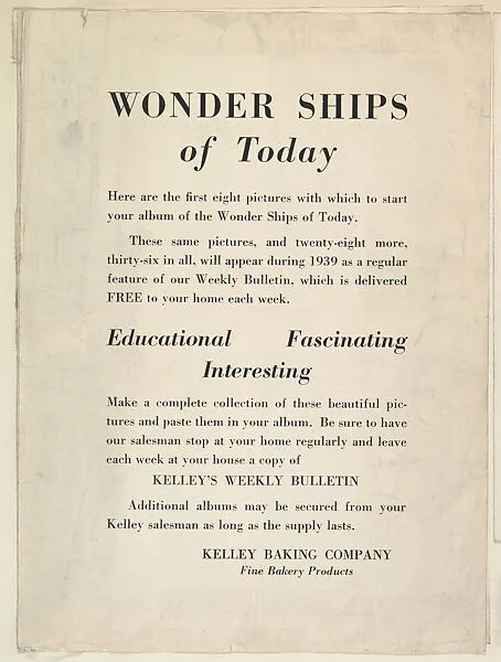 Announcement for Kelley's Weekly Bulletin with cards from the Wonder Ships of Today series (D90), issued by the Kelley Baking Company, including cards S. S. Uruguay, M. V. Britannic, M. S. Pilsudski, S. S. Quirigua, S. S. Queen Mary, S. S. Lurline, S. S. Excalibur, S. S. Empress of Britain — Kelley Baking Company