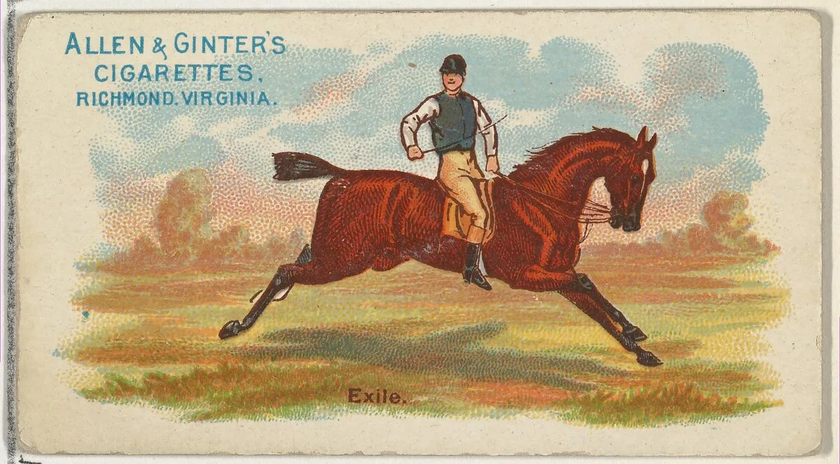 Exile, from The World's Racers series (N32) for Allen & Ginter Cigarettes — Allen & Ginter|Lindner, Eddy & Claus