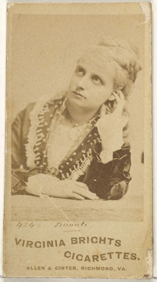 Card 424, Donati, from the Actors and Actresses series (N45, Type 1) for Virginia Brights Cigarettes — Allen & Ginter