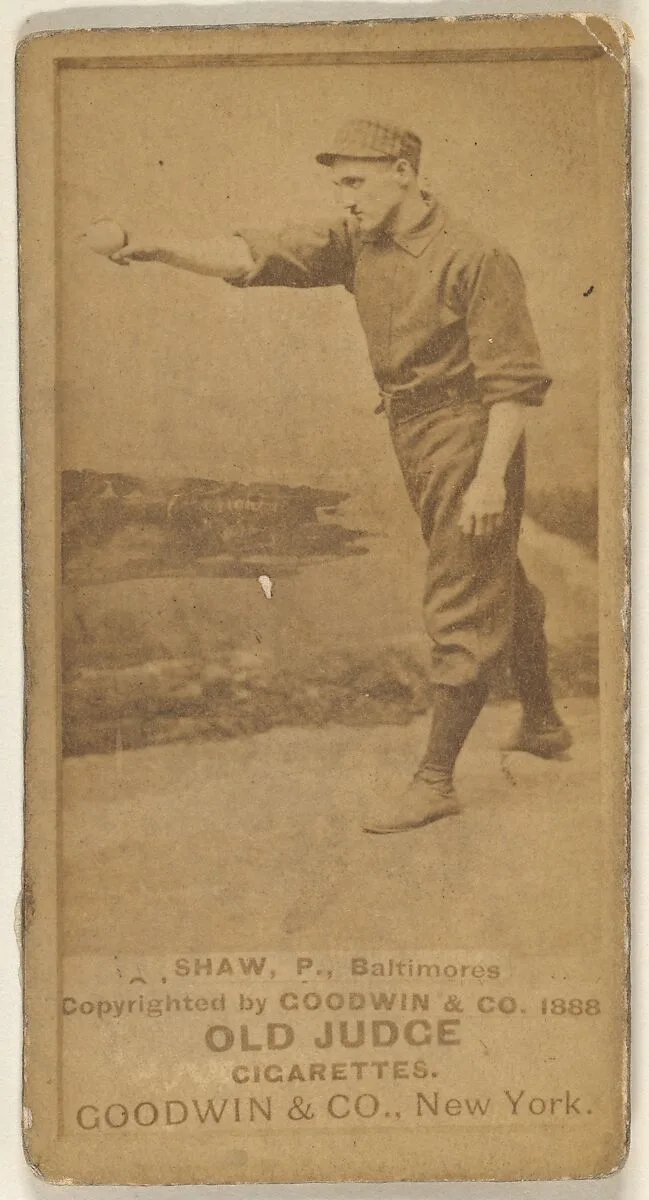 Shaw, Pitcher, Baltimore Orioles, from the Old Judge series (N172) for Old Judge Cigarettes — Goodwin & Company