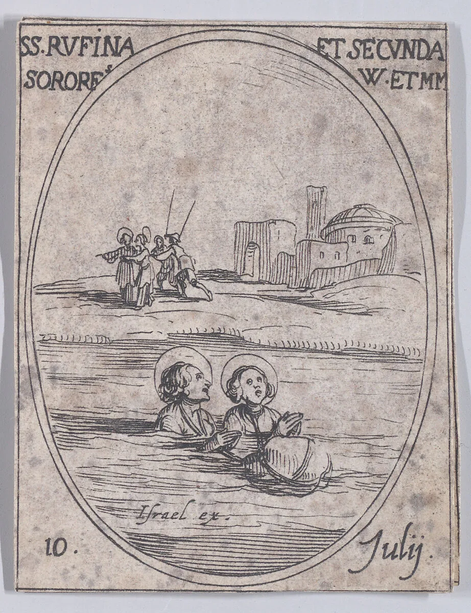 Ste. Rufine e Ste. Seconde, soeurs (St. Rufina and St. Seconda, Sisters), July 10th, from "Les Images De Tous Les Saincts et Saintes de L'Année" (Images of All of the Saints and Religious Events of the Year) — Jacques Callot|Israël Henriet