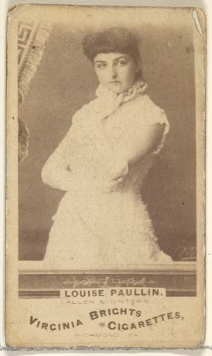Louise Paullin, from the Actors and Actresses series (N45, Type 1) for Virginia Brights Cigarettes