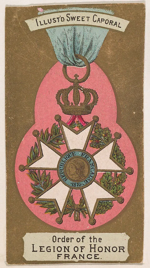 Order of the Legion of Honor, France, from the Military Series (N224) issued by Kinney Tobacco Company to promote Sweet Caporal Cigarettes — Kinney Brothers Tobacco Company