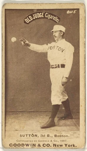 Sutton, 3rd Base, Boston, from the Old Judge series (N172) for Old Judge Cigarettes