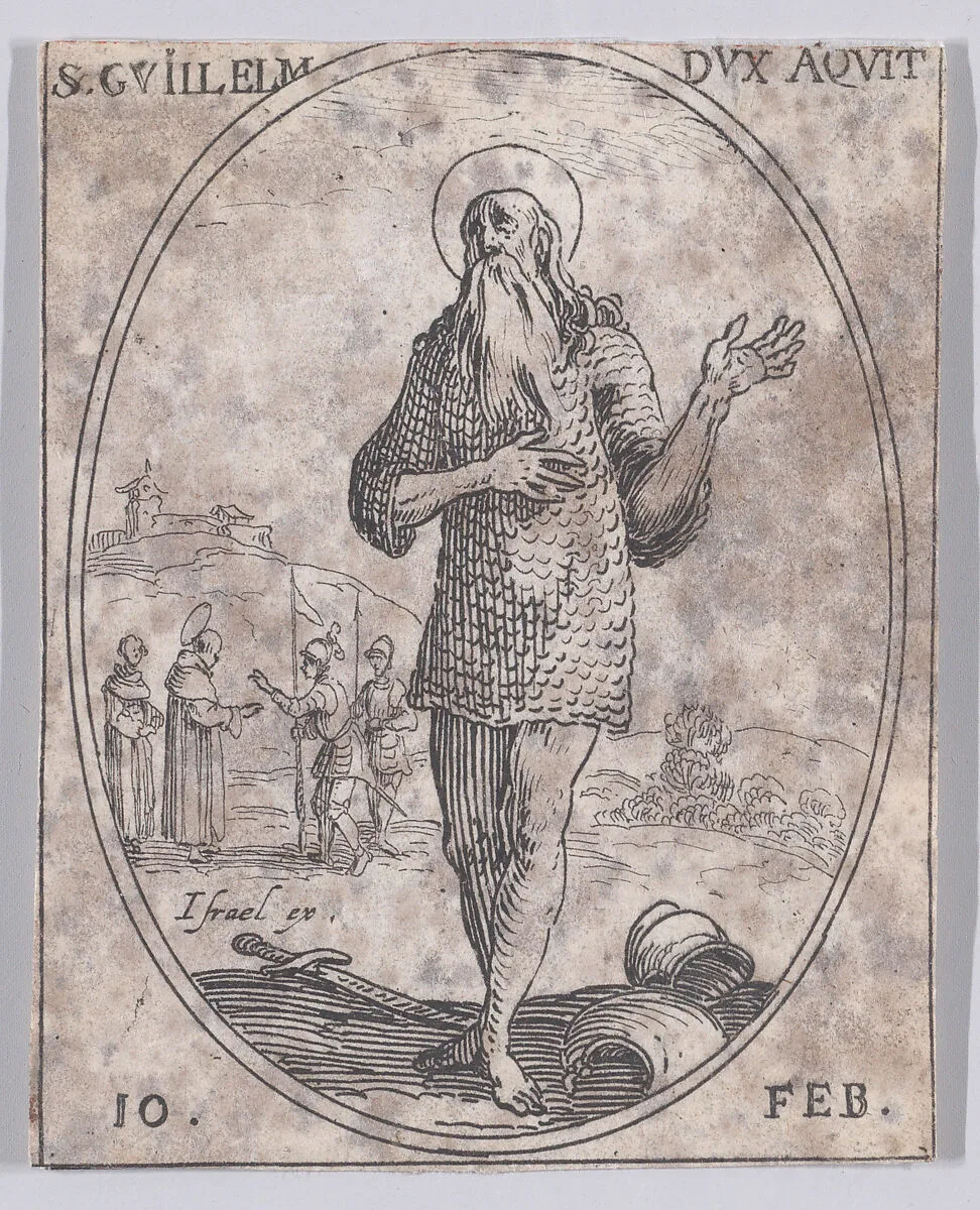 S. Guillaume, Duc d'Aquitaine (St. William, Duke of Aquitaine), February 10th, from "Les Images De Tous Les Saincts et Saintes de L'Année" (Images of All of the Saints and Religious Events of the Year) — Jacques Callot|Israël Henriet