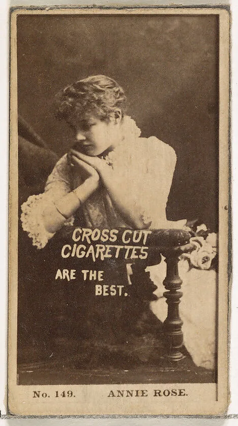 Card Number 149, Annie Robe, from the Actors and Actresses series (N145-2) issued by Duke Sons & Co. to promote Cross Cut Cigarettes — W. Duke, Sons & Co.