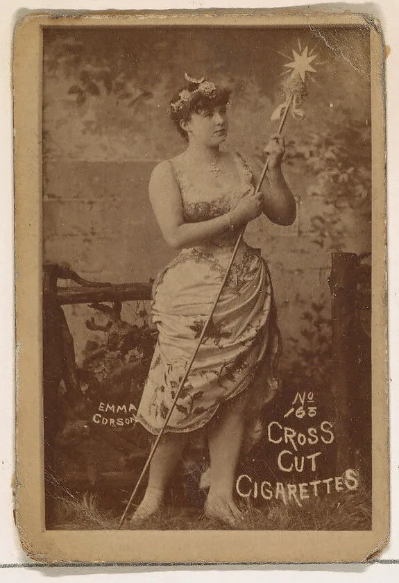 Card Number 165, Emma Corson, from the Actors and Actresses series (N145-1) issued by Duke Sons & Co. to promote Cross Cut Cigarettes — W. Duke, Sons & Co.