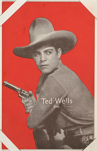 Ted Wells from Western Stars or Scenes Exhibit Cards series (W412) — Unknown