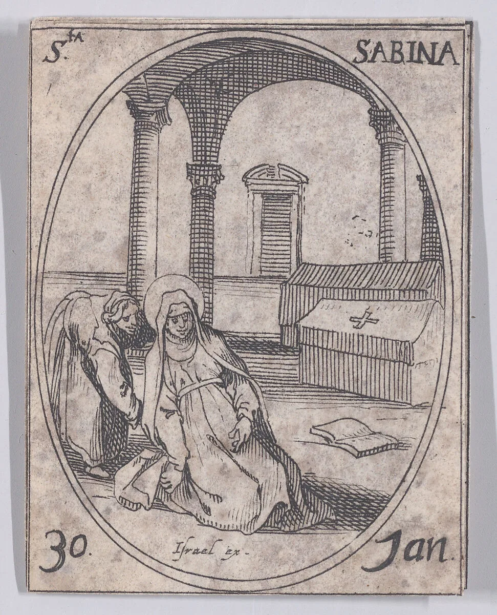Ste. Sabine (St. Savina), January 30th, from "Les Images De Tous Les Saincts et Saintes de L'Année" (Images of All of the Saints and Feast Days of the Year) — Jacques Callot|Israël Henriet