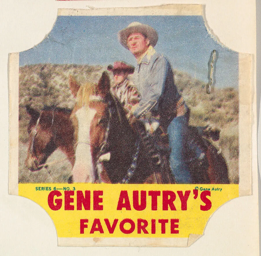 Gene Autry's Favorite, Series 6, No. 3, from the Gene Autry's Brand bread end labels series (D290-7) issued by Stroehmann Bread Company — Stroehmann Bread Company