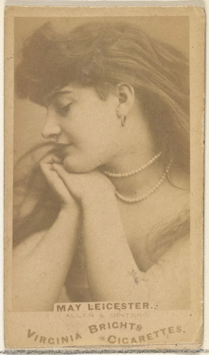 May Leicester, from the Actors and Actresses series (N45, Type 1) for Virginia Brights Cigarettes — Allen & Ginter