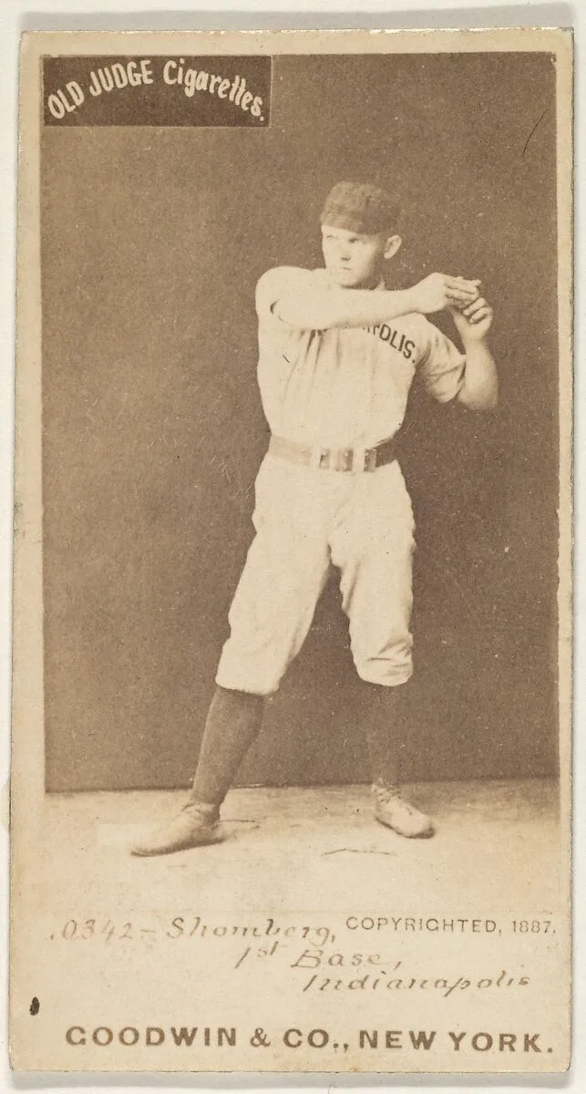 Shomberg, 1st Base, Indianapolis, from the Old Judge series (N172) for Old Judge Cigarettes — Goodwin & Company