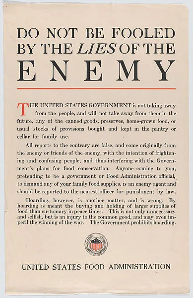Do not be fooled by the lies of the enemy — United States Food Administration