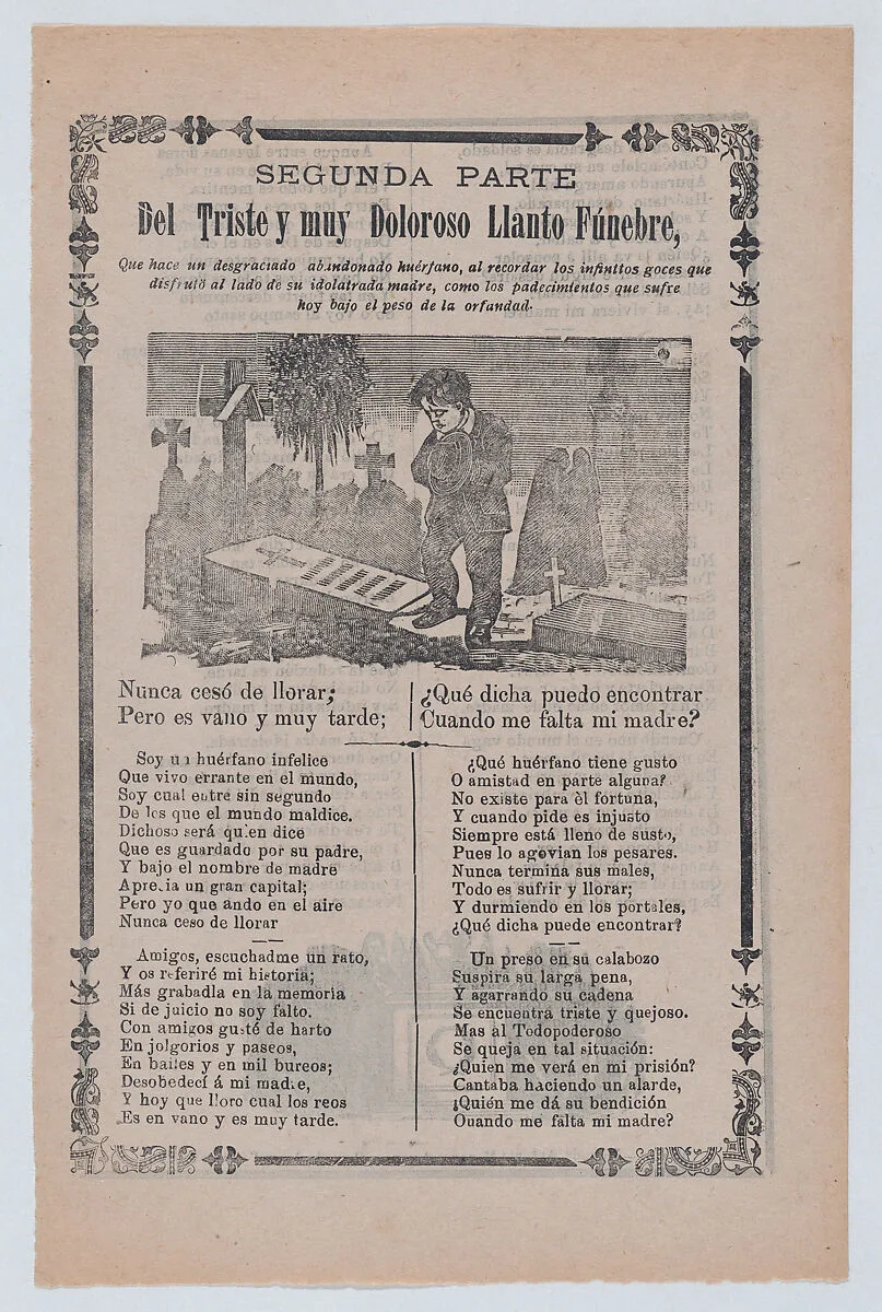 Broadsheet relating to the plight of an orphan, young boy mourning in a cemetery — Antonio Vanegas Arroyo|José Guadalupe Posada