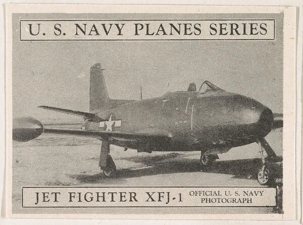 Jet Fighter XFJ-1, bakery card from the U. S. Planes and Warships series (D85) — Purity Pretzel Company