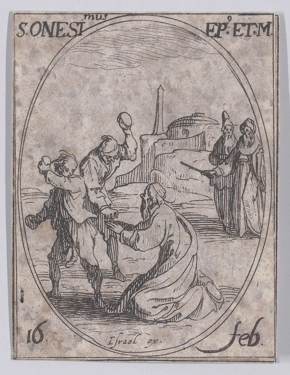 S. Onésime, évêque et martyr (St. Onesimus, Bishop and Martyr), February 16th, from "Les Images De Tous Les Saincts et Saintes de L'Année" (Images of All of the Saints and Religious Events of the Year) — Jacques Callot|Israël Henriet