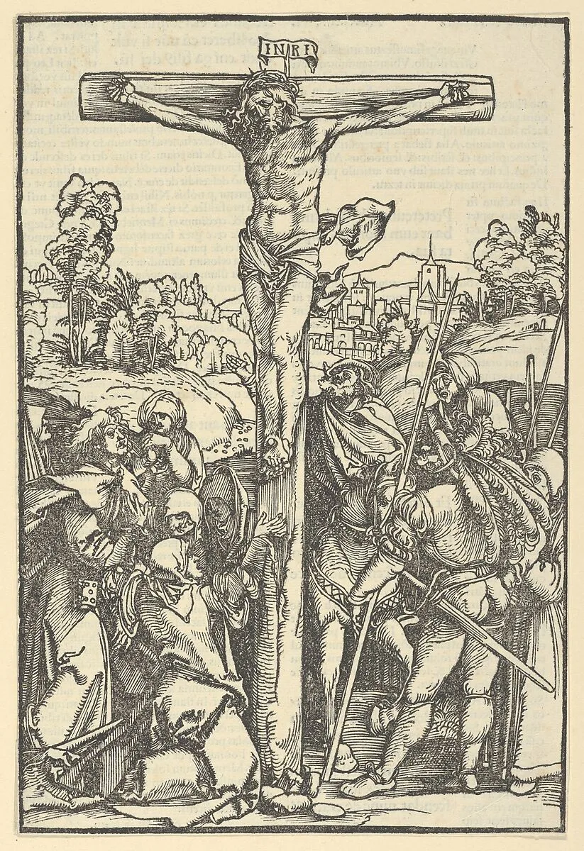 The Crucifixion, from Der beschlossen gart des rosenkranzes marie — Hans Schäufelein|Ulrich Pinder|Friedrich Peypus