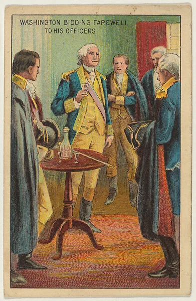 Washington Bidding Farewell to His Officers, from the "Historical Events" series (T70), issued with Hoffman House Magnums Cigars, Flexo Giants Little Cigars, Buffo Little Cigars, and Just Suits Cut Plug — Unknown
