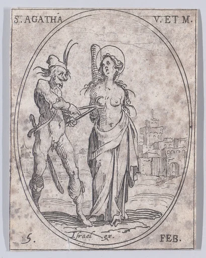Ste. Agathe, vierge et martyre (St. Agatha, Virgin and Martyr), February 5th, from "Les Images De Tous Les Saincts et Saintes de L'Année" (Images of All of the Saints and Feast Days of the Year)