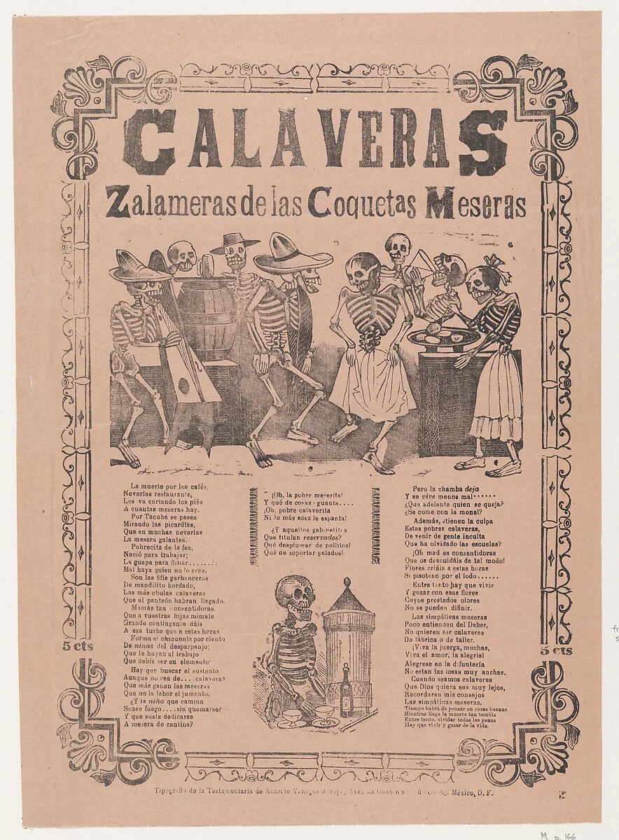 Skeletons (calaveras) dancing and drinking, relating to the coquettish waitress, corrida in bottom section — José Guadalupe Posada|Antonio Vanegas Arroyo