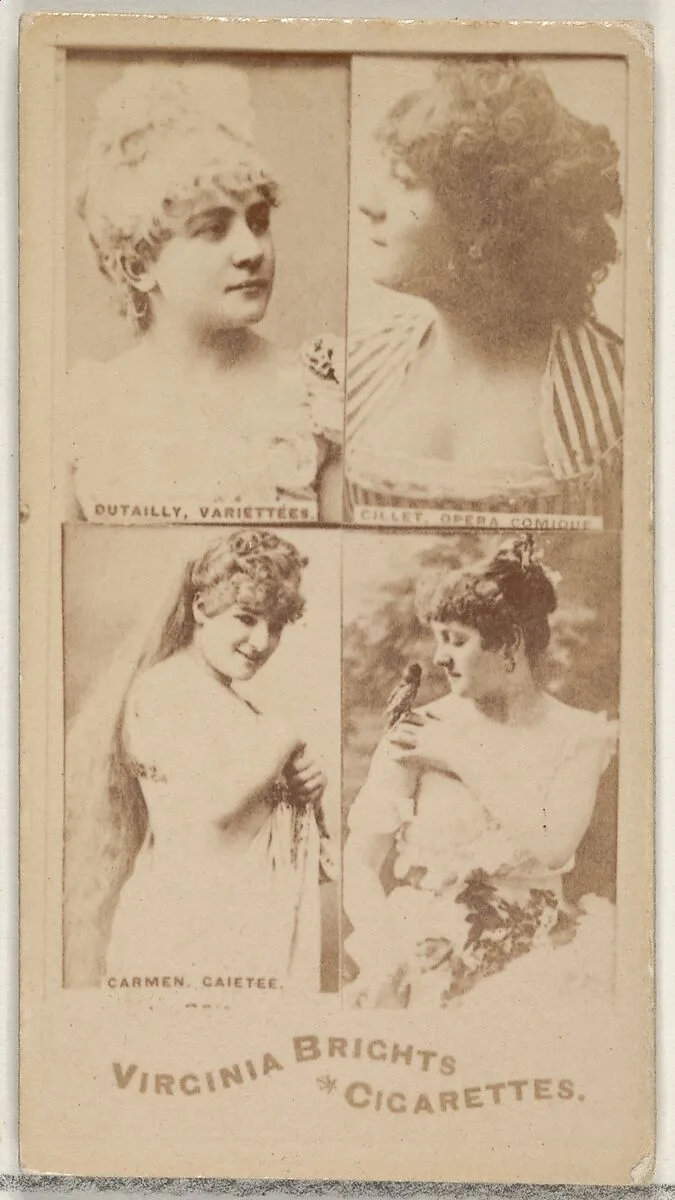 Dutailly, Variettees/ Gillet, Opera Comique/ Carmen, Gaitee, from the Actors and Actresses series (N45, Type 4) for Virginia Brights Cigarettes — Allen & Ginter