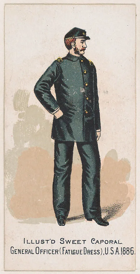 Fatigue Dress, General Officer, United States Army, 1886, from the Military Series (N224) issued by Kinney Tobacco Company to promote Sweet Caporal Cigarettes — Kinney Brothers Tobacco Company